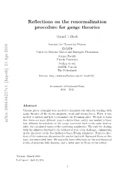 Reflections on the Renormalization Procedure for Gauge Theories