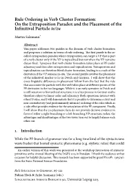 Rule Ordering in Verb Cluster Formation: on the Extraposition Paradox and the Placement of the Infinitival Particle Te/Zu