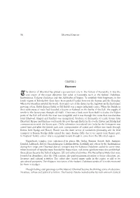 CHAPTER 2 the District of Dharwad Has Played a Pre-Eminent Role In