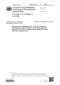 Convention on the Elimination of All Forms of Discrimination Against Women Convention on the Rights of the Child