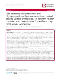 DNA Sequence Characterisation and Phylogeography of Lymnaea Cousini and Related Species, Vectors of Fascioliasis in Northern Andean Countries, with Description of L