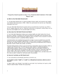 Frequently Asked Questions About Your FSA Debit Mastercard
