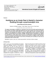 Hesitancy As an Innate Flaw in Hamlet's Character: Reading Through a Psychoanalytic Lens