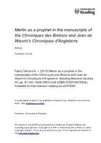 Merlin As a Prophet in the Manuscripts of the Chroniques Des Bretons and Jean De Wavrin's Chroniques D'angleterre
