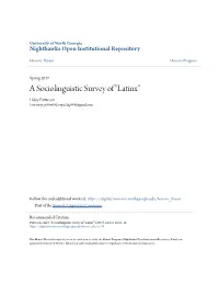 A Sociolinguistic Survey of "Latinx" Haley Patterson University of North Georgia, Hfp009@Gmail.Com