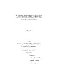 Integration of Game-Based Learning Into a Social Studies Curriculum Model to Improve Student Performance in the Ohio Social Studies Standards