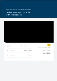 Providenca: Split to Split