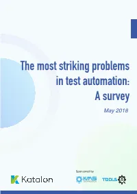 The Most Striking Problems in Test Automation: a Survey May 2018