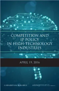 Competition and Ip Policy in High-Technology Industries