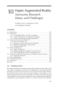 Haptic Augmented Reality 10 Taxonomy, Research Status, and Challenges
