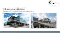 Infrastructure Ontario Approach to Large Infrastructure and Real Estate Projects