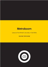 Metroboom: Lessons from Britain's Recovery in the 1930S