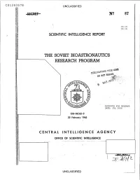The Soviet Bioastronautics Research Program I