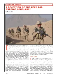 A Rejection of the Need for Warrior Scholars?