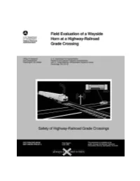 Field Evaluation of a Wayside Horn at a Highway-Railroad Grade Crossing R8026/RR897