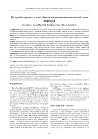 Glycoprotein Asporin As a Novel Player in Tumour Microenvironment and Cancer Progression Dana Simkovaa, Gvantsa Kharaishvilia, Eva Slabakovab, Paul G