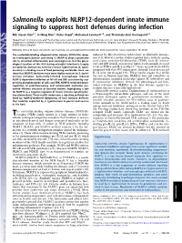 Salmonella Exploits NLRP12-Dependent Innate Immune Signaling to Suppress Host Defenses During Infection