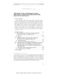 The Prosecutor As Minister of Justice: Preaching to the Unconverted from the Post-Conviction Pulpit
