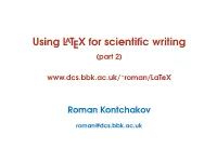 Using Latex for Scientific Writing