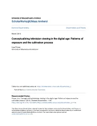Conceptualizing Television Viewing in the Digital Age: Patterns of Exposure and the Cultivation Process