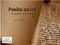 Confirming the Crucifixion of Yeshua? Part 1