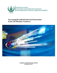 Increasing Broadband Internet Penetration in the OIC Member Countries