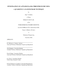 Investigation of a Pulsed Plasma Thruster Plume Using