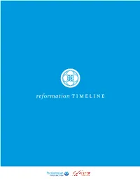 Reformation T I M E L I