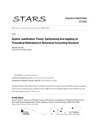 System Justification Theory: Synthesizing and Applying Its Theoretical Motivations in Behavioral Accounting Research