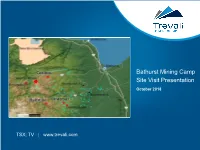 Bathurst Mining Camp Site Visit Presentation October 2018