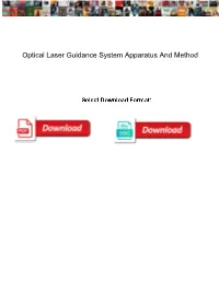 Optical Laser Guidance System Apparatus and Method