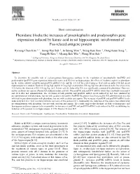 Phenidone Blocks the Increases of Proenkephalin and Prodynorphin