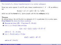 The Kernel of a Linear Transformation Is a Vector Subspace
