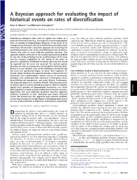 A Bayesian Approach for Evaluating the Impact of Historical Events on Rates of Diversification