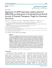 Application of Camp-Dependent Catalytic Subunit Β (PRKACB) Low