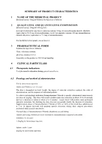 Summary of Product Characteristics 1 Name Of