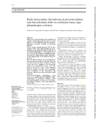Early Intracardiac Thrombosis in Preterm Infants and Thrombolysis with Recombinant Tissue Type Plasminogen Activator
