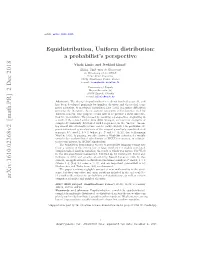 Equidistribution, Uniform Distribution: a Probabilist’S Perspective2