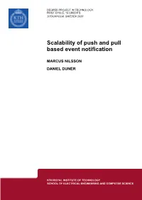 Scalability of Push and Pull Based Event Notification