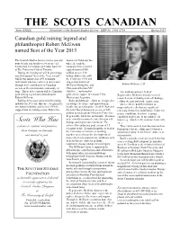 Spring 2015 Canadian Gold Mining Legend and Philanthropist Robert Mcewen Named Scot of the Year 2015
