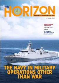 The Navy in Military Operations Other Than War Destroyer-Capable Frigates 06 Persons in Charge