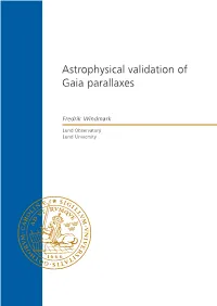Astrophysical Validation of Gaia Parallaxes