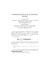 Combinatorial Proof of an Abel-Type Identity∗