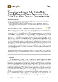 Conventional and Second Order Sliding Mode Control of Permanent Magnet Synchronous Motor † Fed by Direct Matrix Converter: Comparative Study