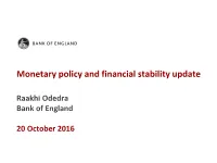 Monetary Policy and Financial Stability Update