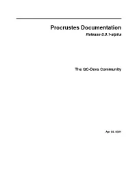 Procrustes Documentation Release 0.0.1-Alpha