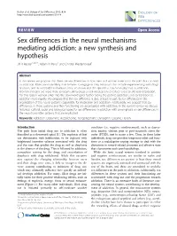 Sex Differences in the Neural Mechanisms Mediating Addiction: a New Synthesis and Hypothesis Jill B Becker1,2,3,4*, Adam N Perry1 and Christel Westenbroek1