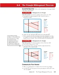 The Triangle Midsegment Theorem
