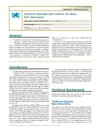 Selective Interrupt and Control: an Open ECU Alternative,” SAE T Echnical Paper 2018-01-0127, 2018, Doi:10.4271/2018-01-0127