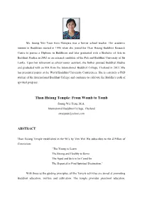 Than Hsiang Temple: from Womb to Tomb Soong Wei Yean, M.A